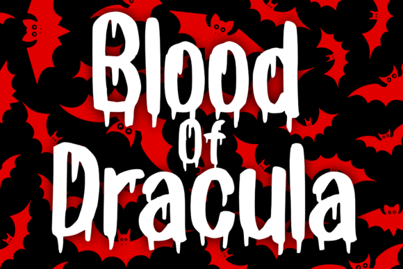 Blood of Dracula: A Dramatic Display Font for Handmade Creators