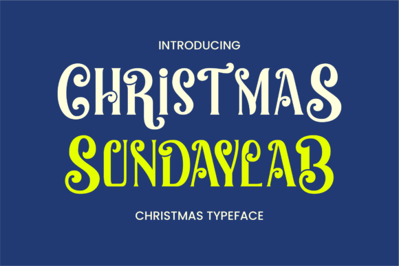Christmas Sundaylab: A Festive Display Font for Digital Branding