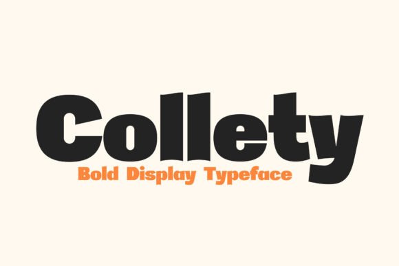 Collety: A Bold, Modern Display Typeface for Small Business Branding