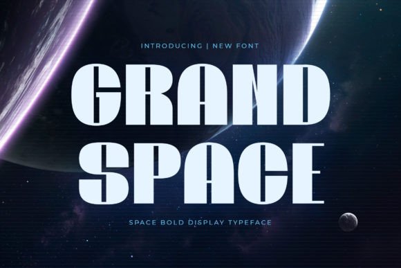 Grand Space: A Futuristic Display Font for Bold Digital Branding