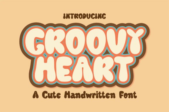 Groovy Heart: A Display Font That Makes Your Brand Feel Warm & Memorable