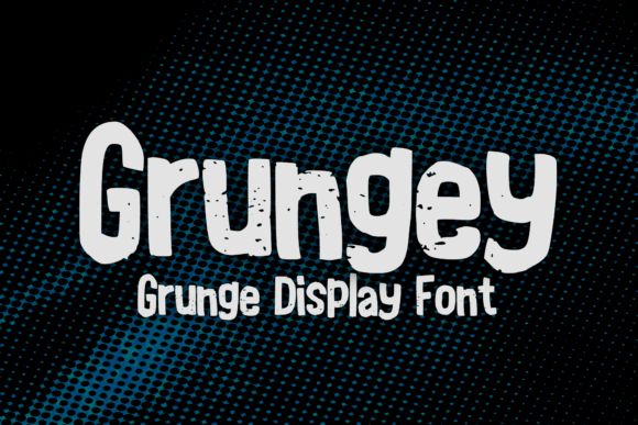 Grungey: A Bold Display Typeface for Digital Branding