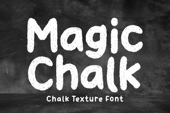 Magic Chalk: A Textured Display Font for Editorial Impact