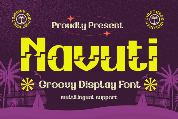 Navuti: A Playful Display Font That Earns Its Place
