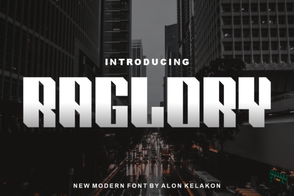 Raglory: A Display Font That Makes Your Headlines Instantly Clickable