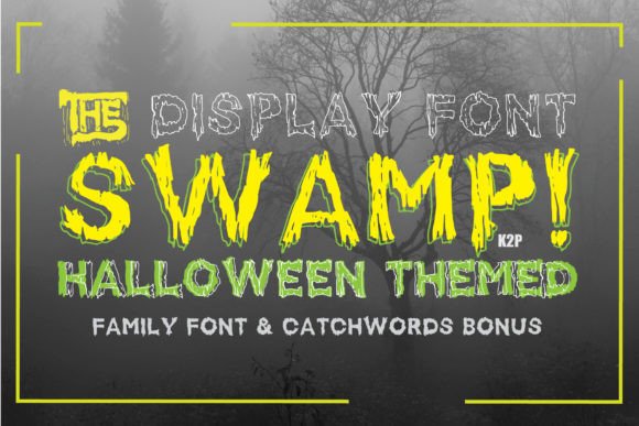 Swamp: A Spooky Display Font with Editorial Intention