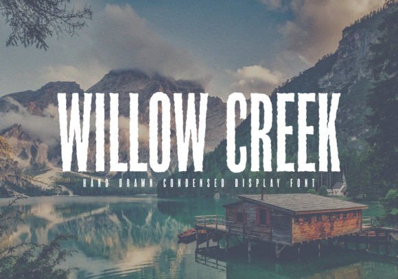 Willow Creek: A Condensed Display Font That Earns Its Place